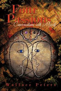 portada four passions: conversations with myself (en Inglés)