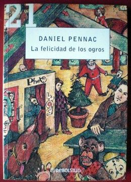 portada La Felicidad De Los Ogros (in Spanish)