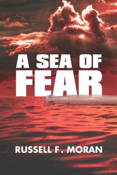 portada A Sea of Fear: A Novel of Time Travel - Book 3 of the Harry and Meg Series (en Inglés)