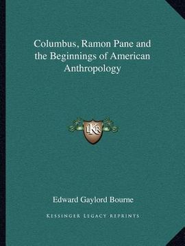 portada columbus, ramon pane and the beginnings of american anthropology (en Inglés)