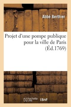 portada Projet d'Une Pompe Publique Pour La Ville de Paris (in French)