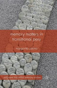 portada Memory Matters in Transitional Peru (en Inglés)