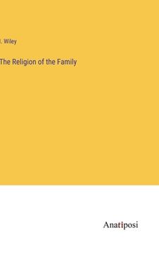 portada The Religion of the Family (en Inglés)