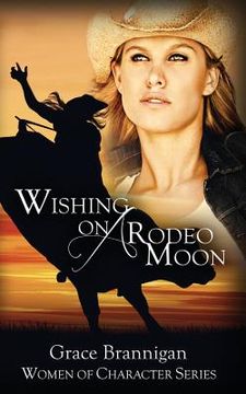 portada Wishing on a Rodeo Moon (en Inglés)