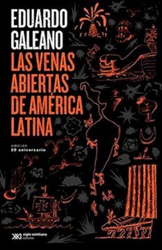 portada Las Venas Abiertas de América Latina (in Spanish)