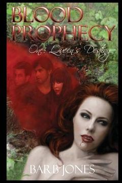 portada Queen's Destiny: Blood Prophecy One: (in English)
