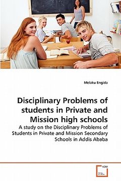 portada disciplinary problems of students in private and mission high schools (en Inglés)