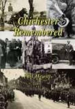 portada Chichester Remembered: Remember When (en Inglés)
