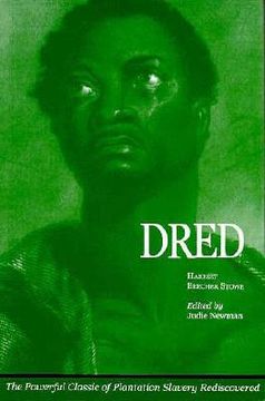 portada dred: a tale of the great dismal swamp (en Inglés)