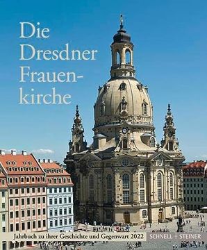 portada Die Dresdner Frauenkirche: Jahrbuch zu Ihrer Geschichte und Gegenwart, bd. 26 (Jahrbuch Dresdner Frauenkirche) (en Alemán)
