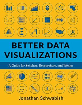 portada Better Data Visualizations: A Guide for Scholars, Researchers, and Wonks (en Inglés)