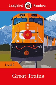 portada Great Trains- Ladybird Readers Level 2 