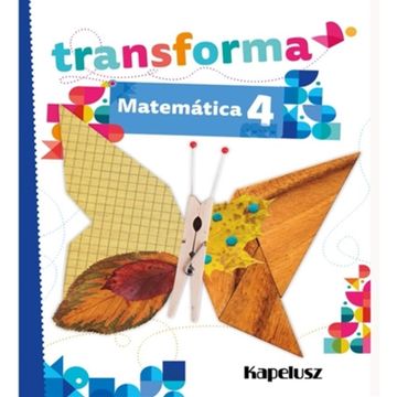 portada Matematica 4 Transforma Kapelusz