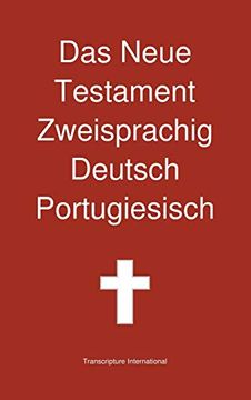 portada Das Neue Testament Zweisprachig, Deutsch - Portugiesisch (en Alemán)