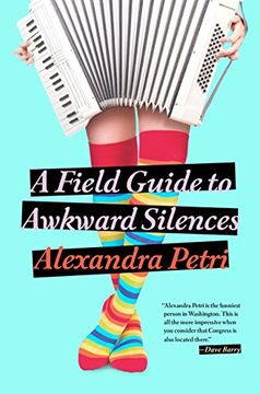 portada A Field Guide to Awkward Silences 
