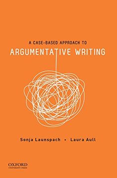 portada Case-Based Approach to Argumentative Writing (en Inglés)