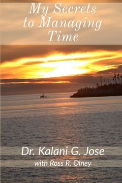 portada My Secrets to Managing Time (in English)