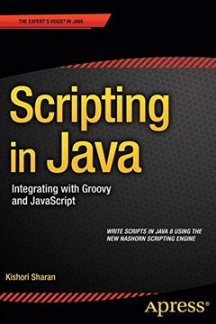 portada Scripting in Java: Integrating With Groovy and Javascript (en Inglés)