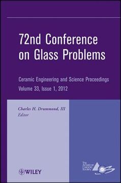 portada 72nd Conference on Glass Problems: A Collection of Papers Presented at the 72nd Conference on Glass Problems, the Ohio State University, Columbus, Ohi (en Inglés)