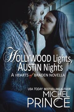 portada Hollywood Lights, Austin Nights: A Hearts of Braden Novella (en Inglés)
