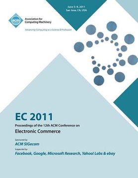portada ec 2011 proceedings of the 12th acm conference on electronic commerce (en Inglés)