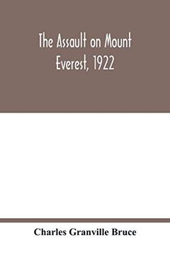portada The Assault on Mount Everest; 1922 (en Inglés)