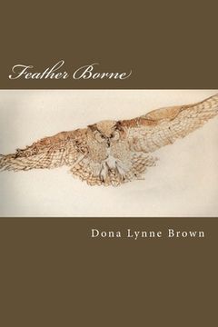 portada Feather Borne (en Inglés)