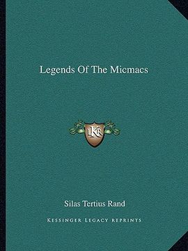 portada legends of the micmacs (en Inglés)