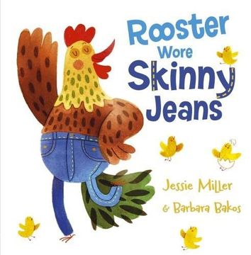 portada Rooster Wore Skinny Jeans