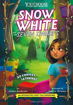 portada Snow White and the Seven Dwarfs: An Interactive Fairy Tale Adventure (You Choose: Fractured Fairy Tales)