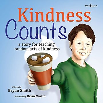 portada Kindness Counts: A Story for Teaching Random Acts of Kindness (Without Limits) (in English)