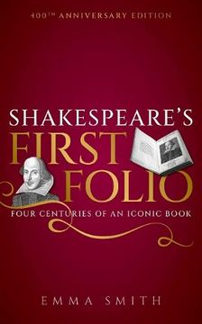 portada Shakespeare's First Folio: Four Centuries of an Iconic Book (in English)