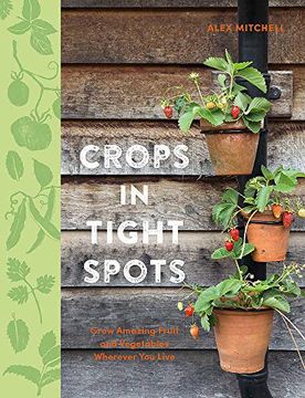 portada Crops in Tight Spots (in English)