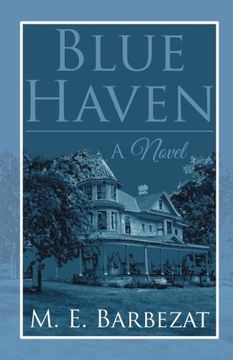 portada Blue Haven: A Novel (en Inglés)