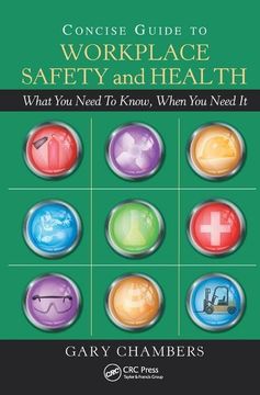 portada Concise Guide to Workplace Safety and Health: What You Need to Know, When You Need It (en Inglés)