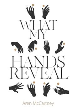 portada What my Hands Reveal (en Inglés)