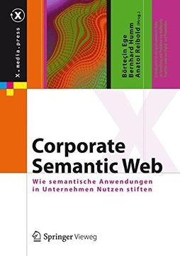 portada Corporate Semantic Web: Wie Semantische Technologien in der Praxis Nutzen Stiften (X. Media. Press) (en Alemán)