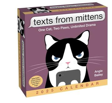 portada Texts From Mittens the cat 2025 Day-To-Day Calendar: One Cat, two Paws, Unlimited Drama