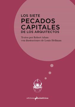 portada Los Siete Pecados Capitales de los Arquitectos (in Spanish)