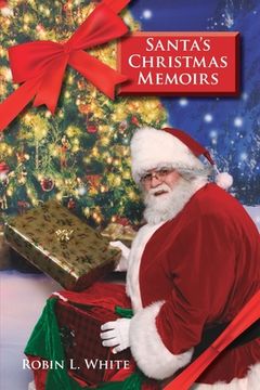 portada Santa's Christmas Memoirs: Volume 1 (en Inglés)