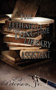 portada lethargy of the long-time library assistant