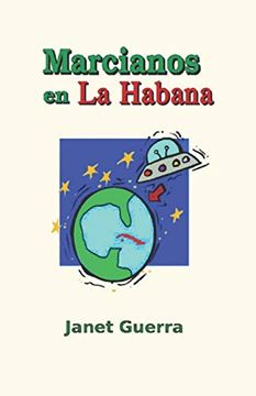 portada Marcianos en la Habana: Novela Cubana de Humor