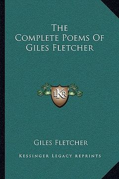 portada the complete poems of giles fletcher (en Inglés)