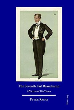 portada The Seventh Earl Beauchamp: A Victim of His Times