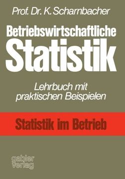 portada Betriebswirtschaftliche Statistik: Lehrbuch mit praktischen Beispielen (German Edition)