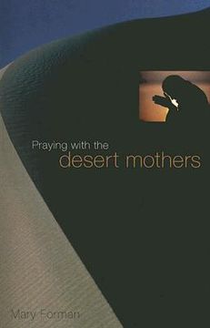 portada praying with the desert mothers (in English)