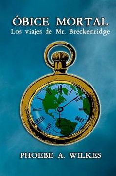 portada Óbice mortal: Los viajes de Mr Breckenridge