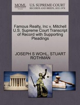 portada famous realty, inc v. mitchell u.s. supreme court transcript of record with supporting pleadings