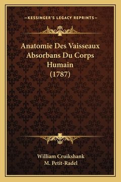 portada Anatomie Des Vaisseaux Absorbans Du Corps Humain (1787) (en Francés)