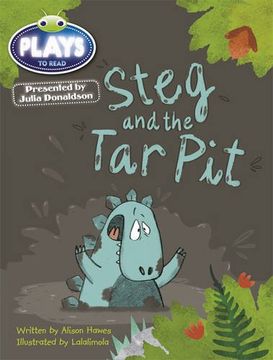 portada Julia Donaldson Plays Steg and the tar pit (Blue) (en Inglés)